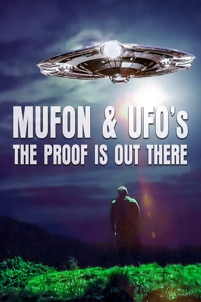 Póster de Mufon and UFOs: The Proof Is Out There
