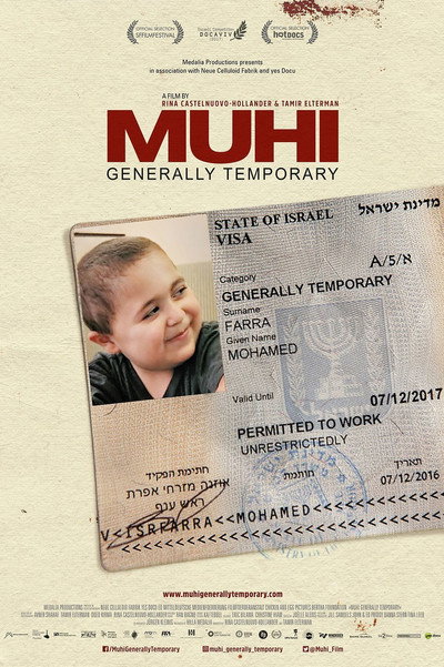 Póster de Muhi: Generally Temporary