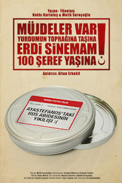 Póster de Müjdeler Var Yurdumun Topragina Tasina Erdi Sinemam 100 Seref Yasina!