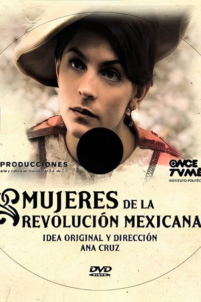 Póster de Mujeres de la revolución mexicana