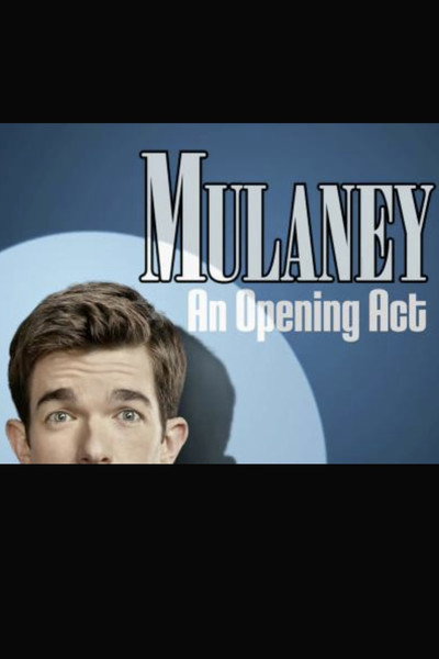 Póster de Mulaney: An Opening Act