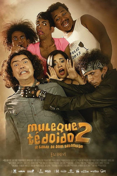 Póster de Muleque té doido 2: A lenda de Dom Sebastião