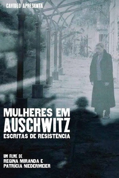 Póster de Mulheres Em Auschwitz: Escritas De Resistência