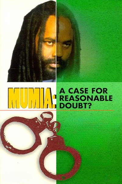 Póster de Mumia Abu-Jamal: A Case for Reasonable Doubt?