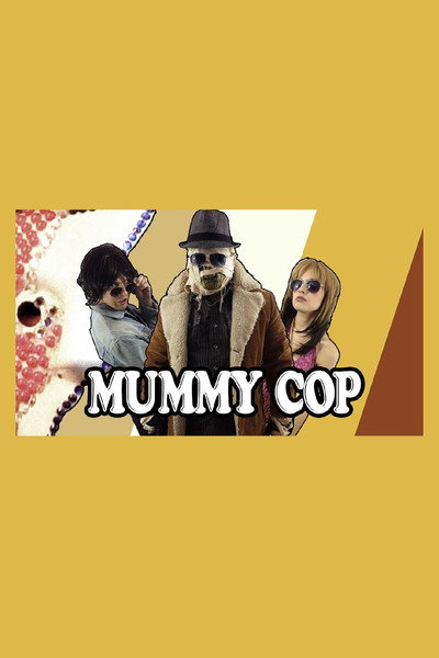 Póster de Mummy Cop That '70s Special