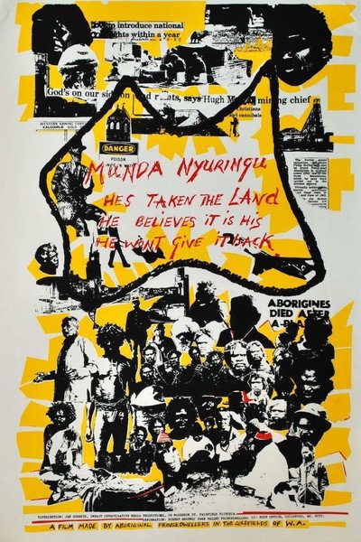 Póster de Munda Nyuringu: A Film of the Fringe Dwellers of the Goldfields (1984)
