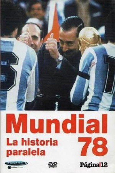 Póster de Mundial '78, la historia paralela
