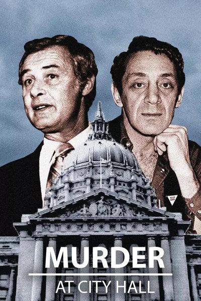 Póster de Murder at City Hall: The Assassination of Mayor George Moscone and Supervisor Harvey Milk