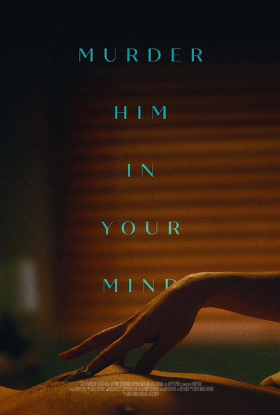Póster de Murder Him in Your Mind