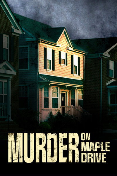 Póster de Murder on Maple Drive