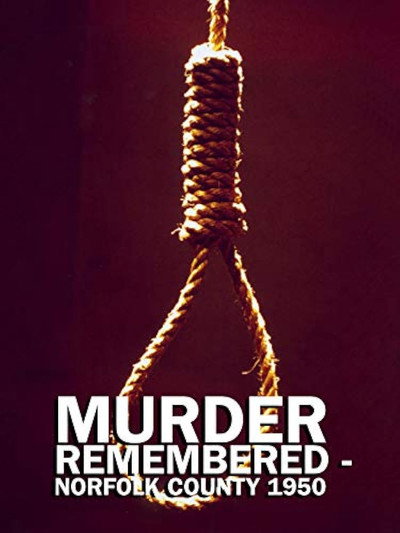 Póster de Murder Remembered: Norfolk County 1950