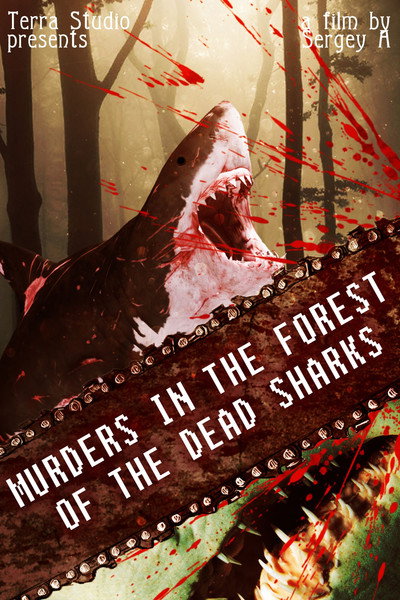 Póster de Murders in the Forest of the Dead Sharks