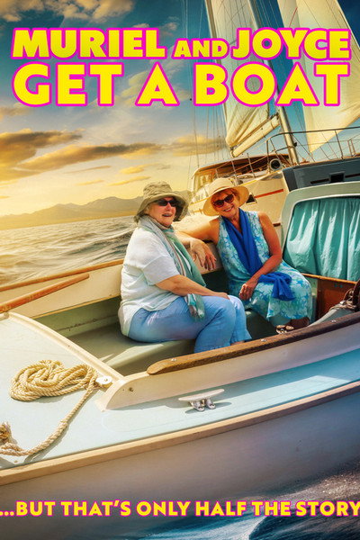 Póster de Muriel and Joyce Get a Boat