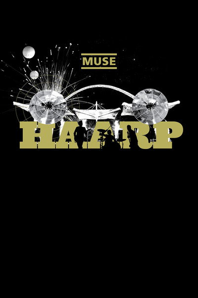 Póster de Muse: H.A.A.R.P. Live at Wembley