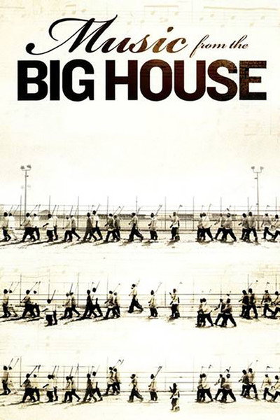 Póster de Music from the Big House