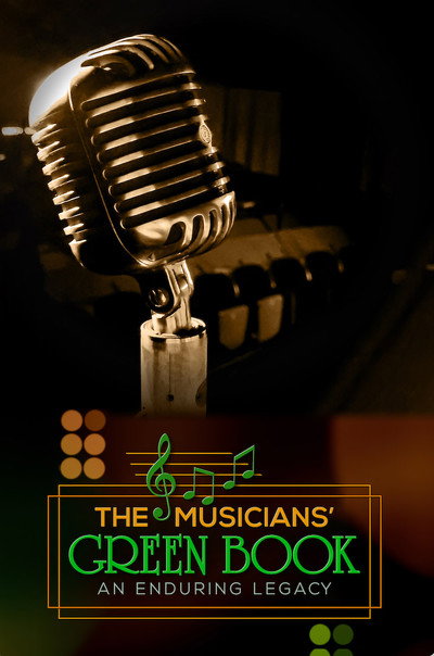 Póster de Musician's Green Book: An Enduring Legacy