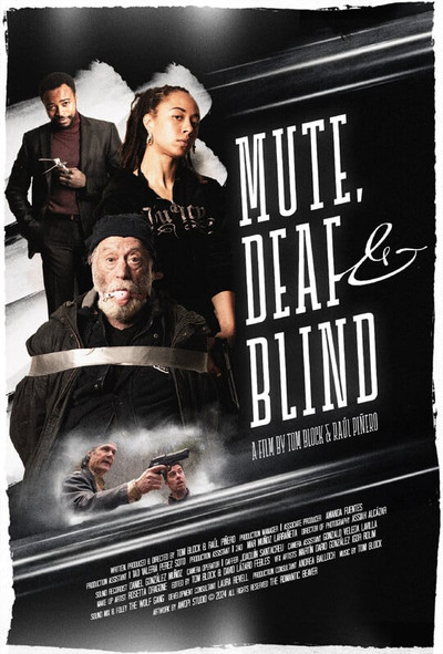 Póster de Mute, Deaf & Blind