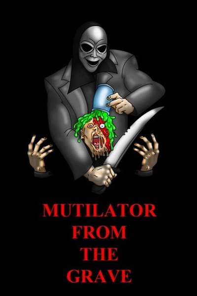 Póster de Mutilator from the Grave