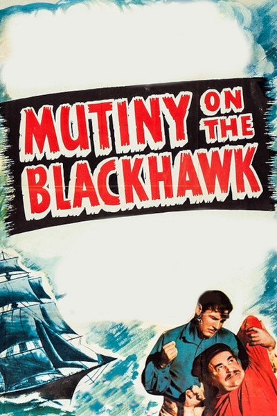 Póster de Mutiny on the Blackhawk