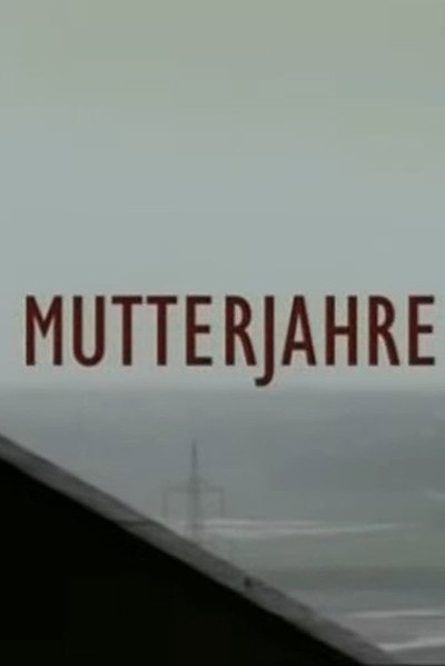 Póster de Mutterjahre