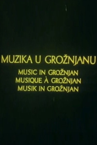 Póster de Muzika u Groznjanu
