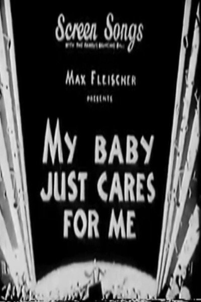 Póster de My Baby Just Cares for Me