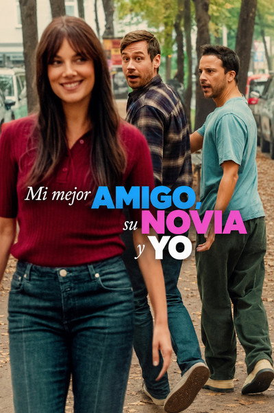 Póster de My Best Friend, His Girlfriend and Me