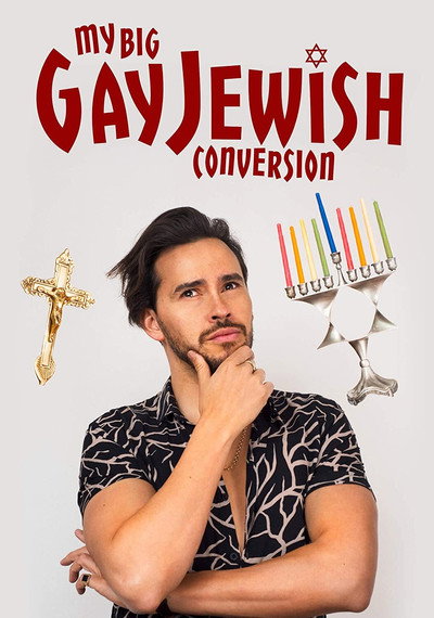 Póster de My Big Gay Jewish Conversion
