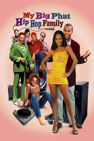 Póster de My Big Phat Hip Hop Family