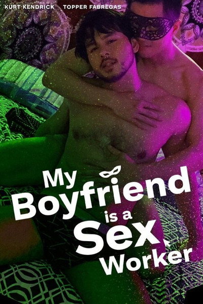 Póster de My Boyfriend Is a Sex Worker