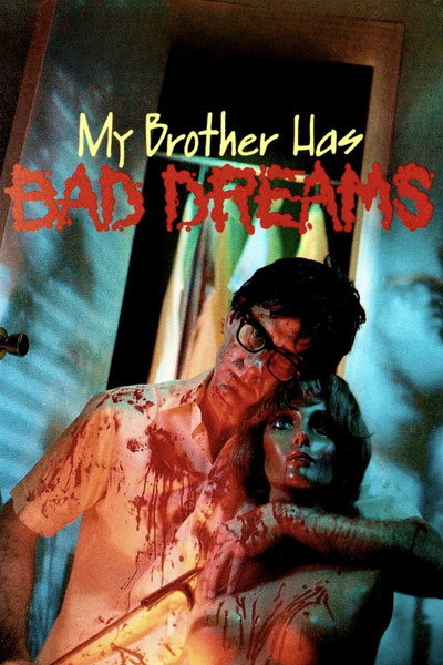 Póster de My Brother Has Bad Dreams