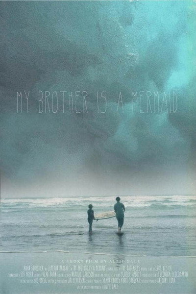 Póster de My Brother Is a Mermaid