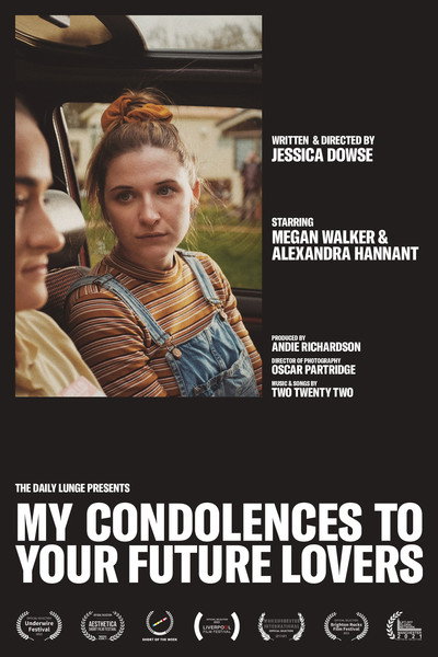 Póster de My Condolences to Your Future Lovers