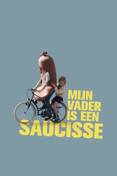 Póster de My Dad Is a Sausage