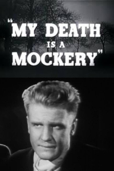 Póster de My Death Is a Mockery