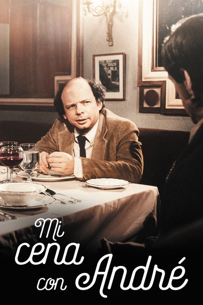 My Dinner with Andre