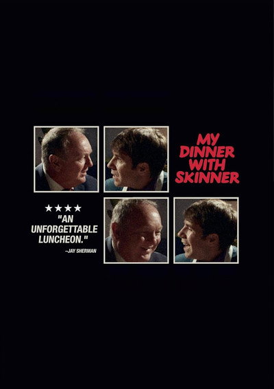 Póster de My Dinner with Skinner