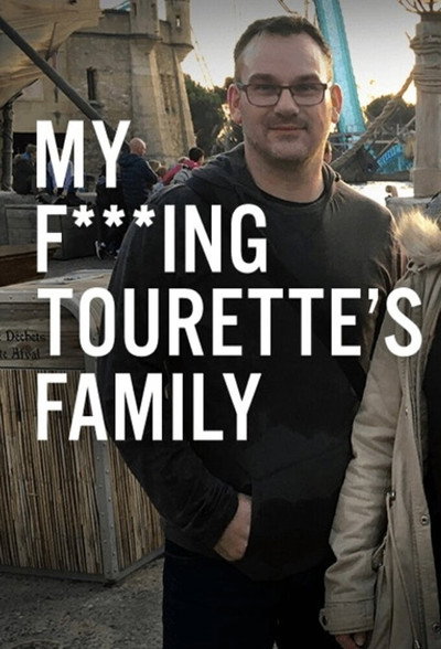 Póster de My F-ing Tourette's Family