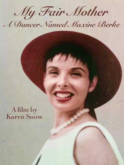 Póster de My Fair Mother: A Dancer Named Maxine Berke