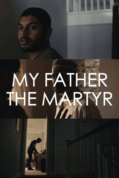 Póster de My Father The Martyr