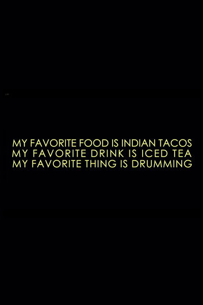 Póster de My Favorite Food Is Indian Tacos, My Favorite Drink Is Iced Tea and My Favorite Thing Is Drumming