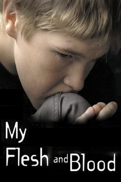 Póster de My Flesh and Blood