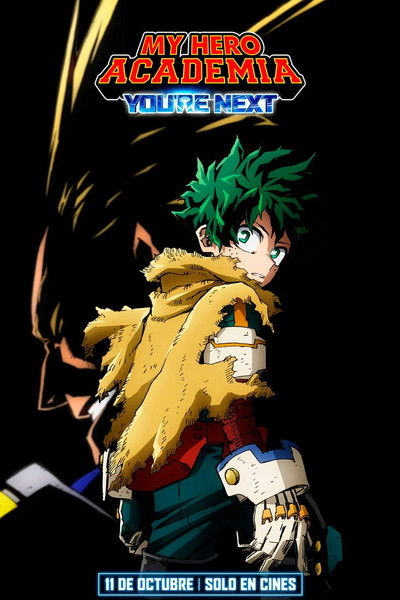 Póster de My Hero Academia: Ahora Es Tu Turno