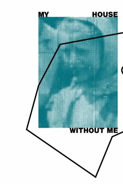 Póster de My House Without Me