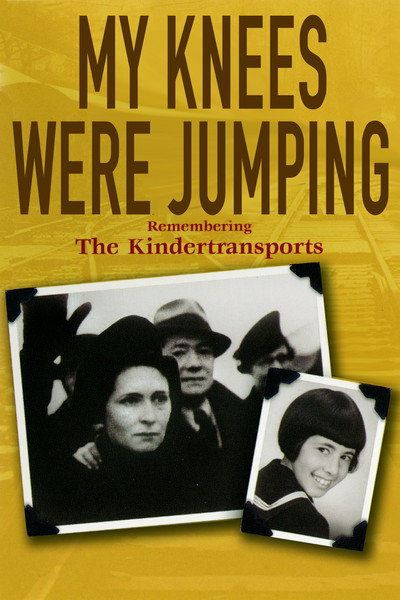 Póster de My Knees Were Jumping: Remembering the Kindertransports
