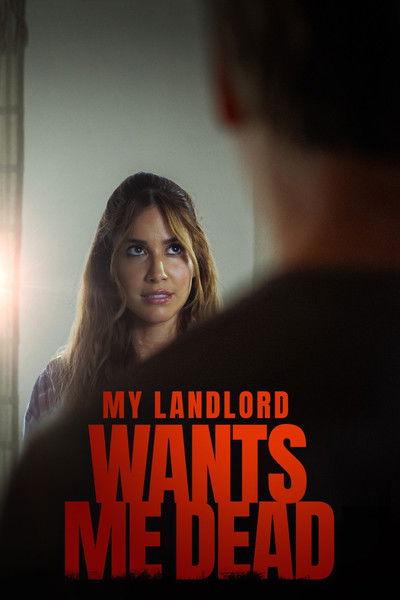 Póster de My Landlord Wants Me Dead