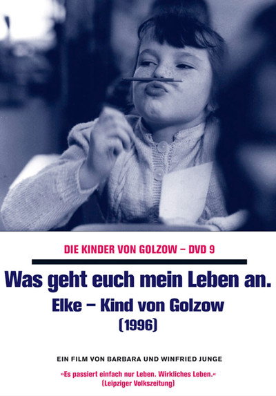 Póster de My Life Is My Own Affair: Elke a Child of Golzow