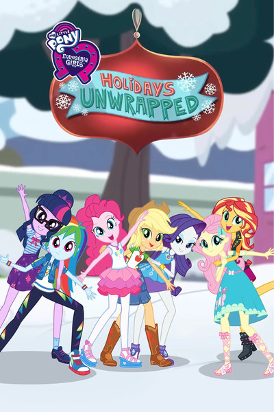 Póster de My Little Pony: Equestria Girls - Holidays Unwrapped