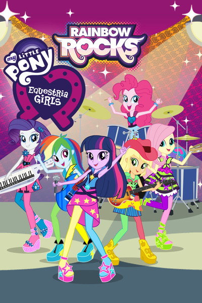 Póster de My Little Pony: Equestria Girls - Rainbow Rocks Animated