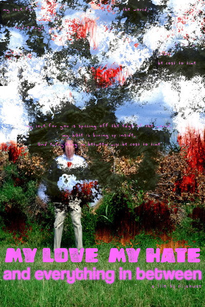 Póster de My Love for You Is Spilling Off the Edge of The World